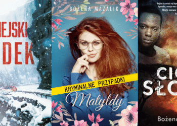 „Na co niby za późno? Jeśli chcesz pisać to pisz. Prawdziwa satysfakcja smakuje dopiero przy słowie KONIEC” – rozmowa z Bożeną Mazalik, autorką Kryminalnych przypadków Matyldy
